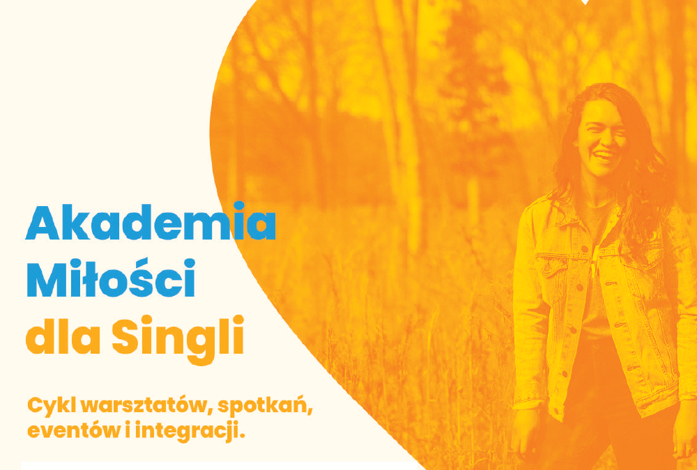 Akademia Miłości Singli w Trójmieście